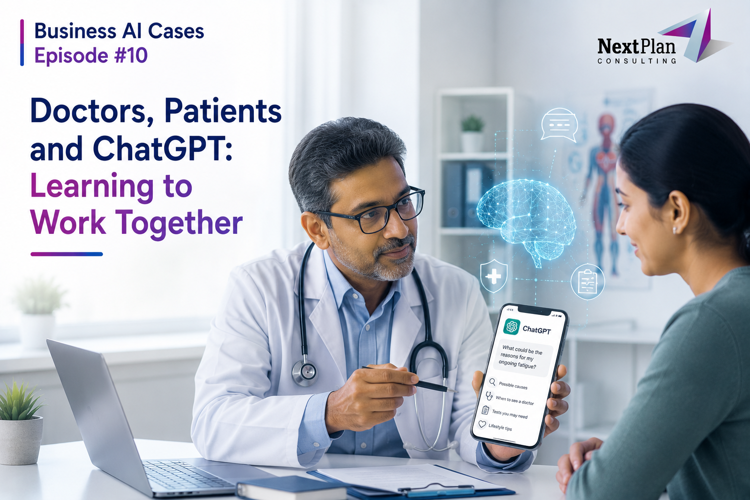 Doctors, Patients and ChatGPT: Learning to Work Together